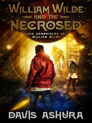 cover image of William Wilde and the Necrosed